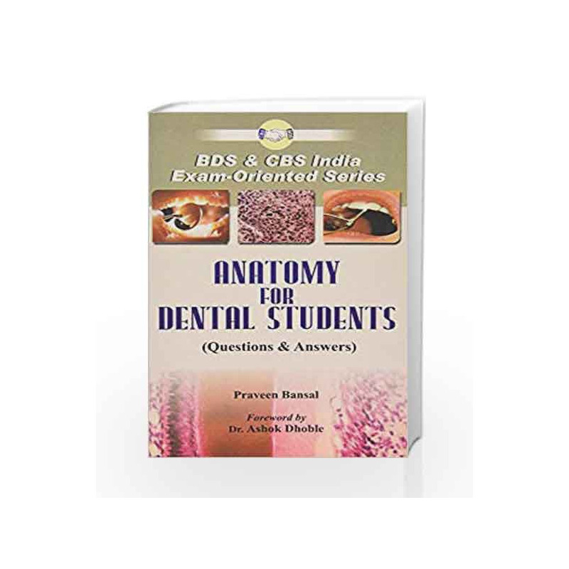 Anatomy for Dental Students: Questions and Answers by Bansal Book-9788123914688