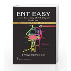 ENT EASY : How to Draw Easy Sketch Diagram Step by Step : Upper Aero-digestive TractLateral View with CD-Rom by Govindarajan D.V