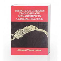 Diseases Diagnosis Management in Clinical Practice by Kumar A.V. Book-9788123903217