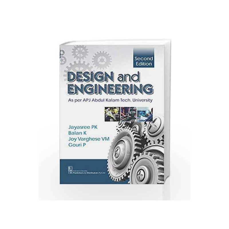 Design And Engineering 2Ed (Pb 2018) by Jayasree P K Book-9789387085848