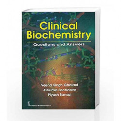 Clinical Biochemistry : Questions and Answers by Ghalaut V.S. Book-9788123924830