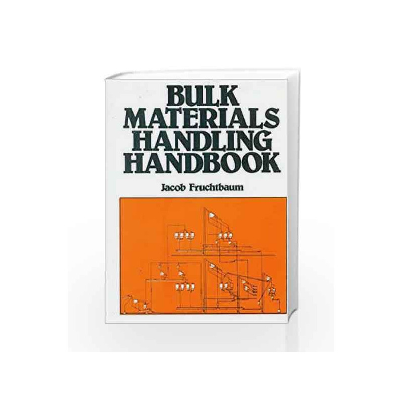 Bulk Materials Handling Handbook by Fruchtbaum J. Book-9788123905419