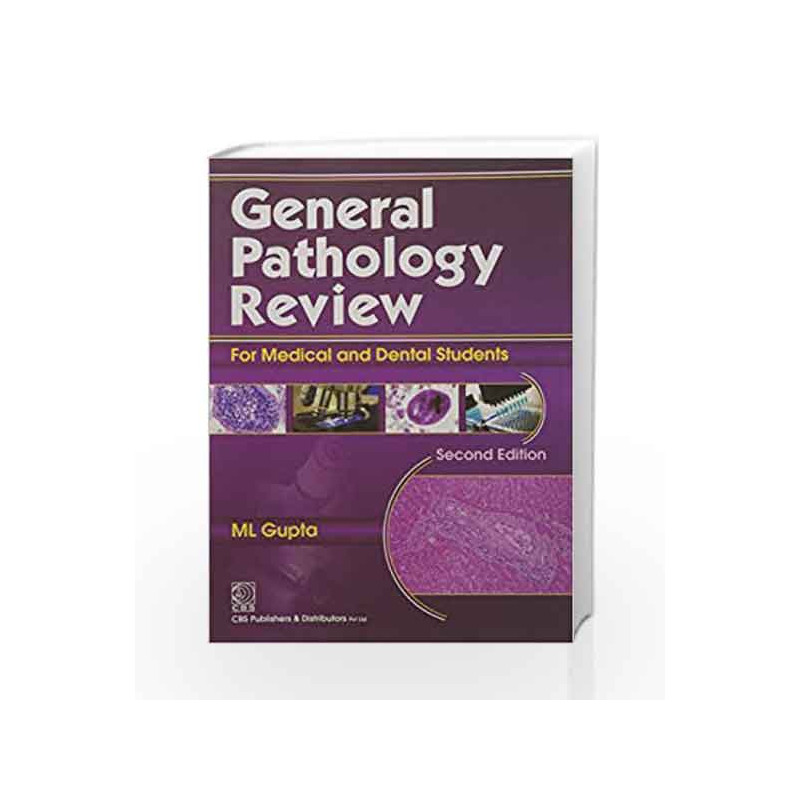 General Pathology Review for Medical and Dental Students by Gupta Book-9788123922027