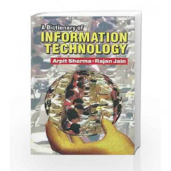 A Dictionary of Information Technology by Sharma A Book-9788123908694