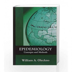 EPIDEMIOLOGY : CONCEPTS AND METHODS by Oleckno W.A. Book-9788123925653