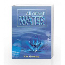 All About Water by Gokhale N. W Book-9788123917375