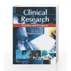 Clinical Research: Practice and Prospects by Pal T.K Book-9788123924380