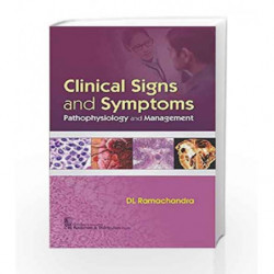 Clinical Signs And Symptoms Pathophysiology And Management (Pb 2017) by Ramachandra Dl Book-9789386478306