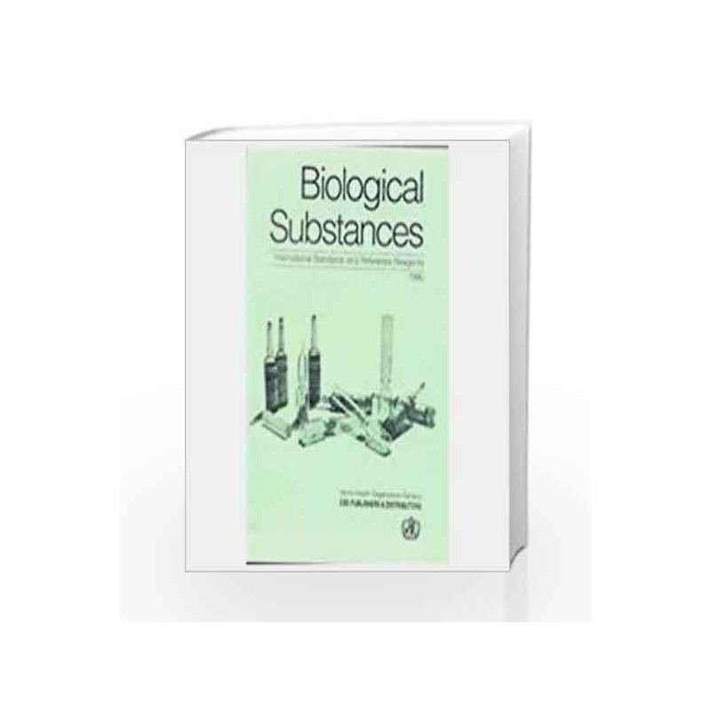 Biological Substances by Who Book-9788123903514