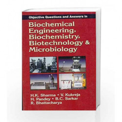 Biochemical Engineering, Biochemistry, Biotechnology and Microbiology by Sharma Book-9788123914152