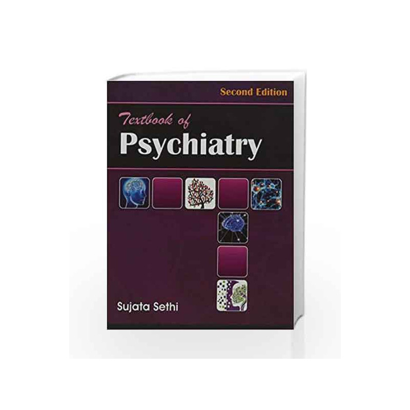 Textbook Of Psychiatry 2E (Pb 2016) by Sethi S Book-9789385915147