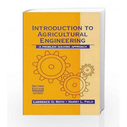 Introduction to Agricultural Engineering: Prob. Solving Appro by Roth L.O Book-9788123904719