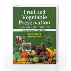 Fruit Vegetable Preservtn Princ 3e by Srivastava Book-9788123924373