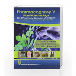 Pharmacognosy V Plant Biotechnology for B.Pharmacy Semester VI Students by Rachh P.R. Book-9788123922089