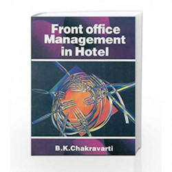 Front Office Management in Hotel by Chakravarti B. K Book-9788123906546