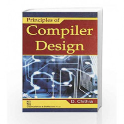 Principles of Compiler Design by Chithra Book-9788123920078