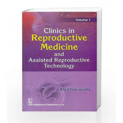Clinics Reproductive Med Assisted Repro by Chakravarty B.N Book-9788123926452