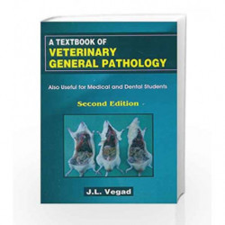 A Textbook of Veterinary General Pathology by Vegad J.L. Book-9788123927879