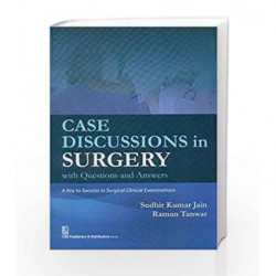 Case Discussions in Surgery Q and a by Jain S. K Book-9788123925929