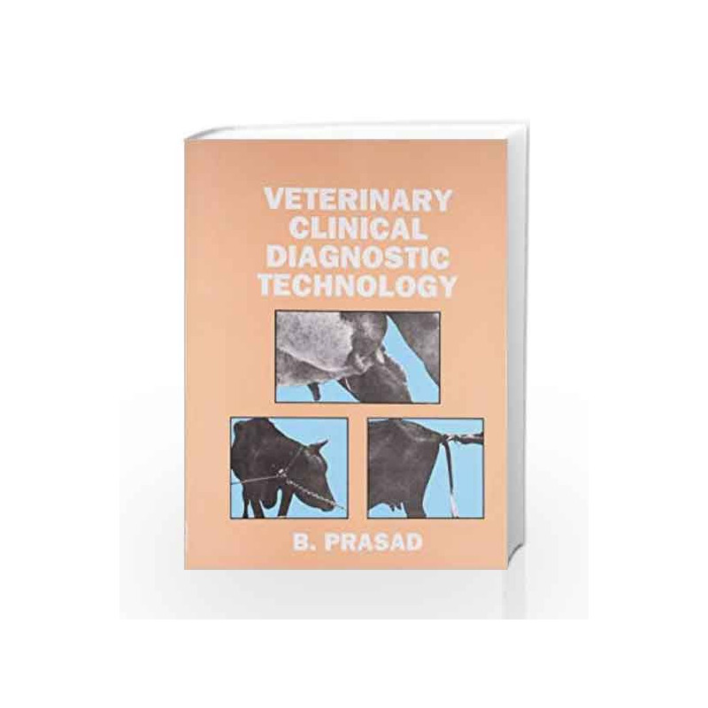 Veterinary Clinical Diagnostic Technology by Prasad B. Book-9788123913711