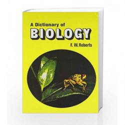 A Dictionary Of Biology by Roberts F.W. Book-9788123908793