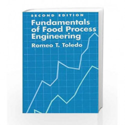 Fundamentals of Food Process Engineering by Toledo R.T. Book-9788123915517