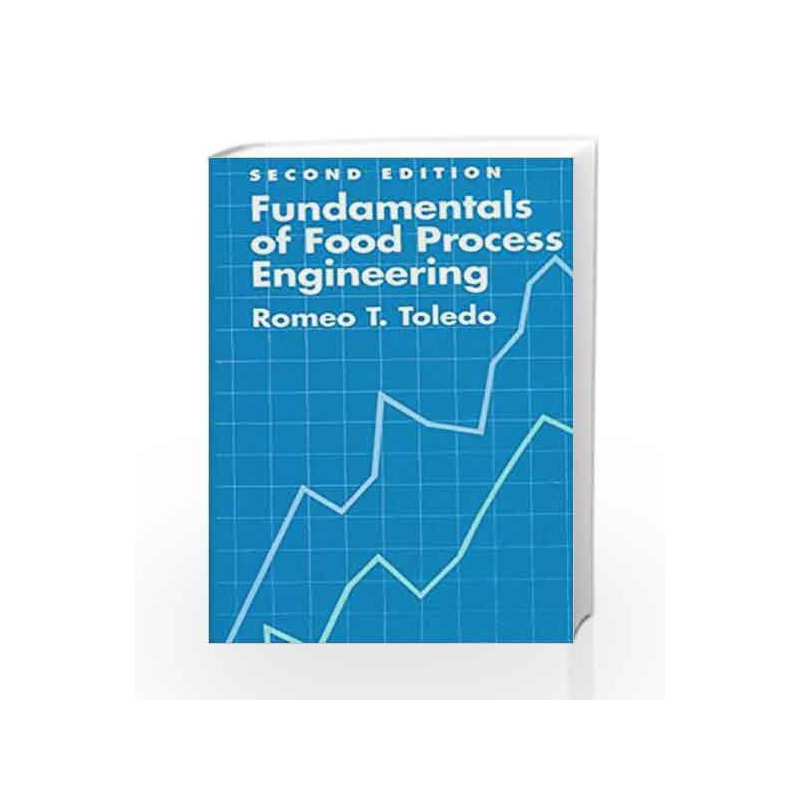 Fundamentals of Food Process Engineering by Toledo R.T. Book-9788123915517