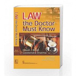Law The Doctor Must Know (Pb 2017) by Bhatt H J Book-9789386217578