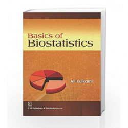 Basics of Biostatistics by Kulkarni A.P. Book-9788123929316