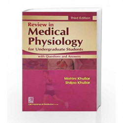 Review in Review in Medical Physiology, for Undergraduate Students by Khullar M. Book-9788123923390