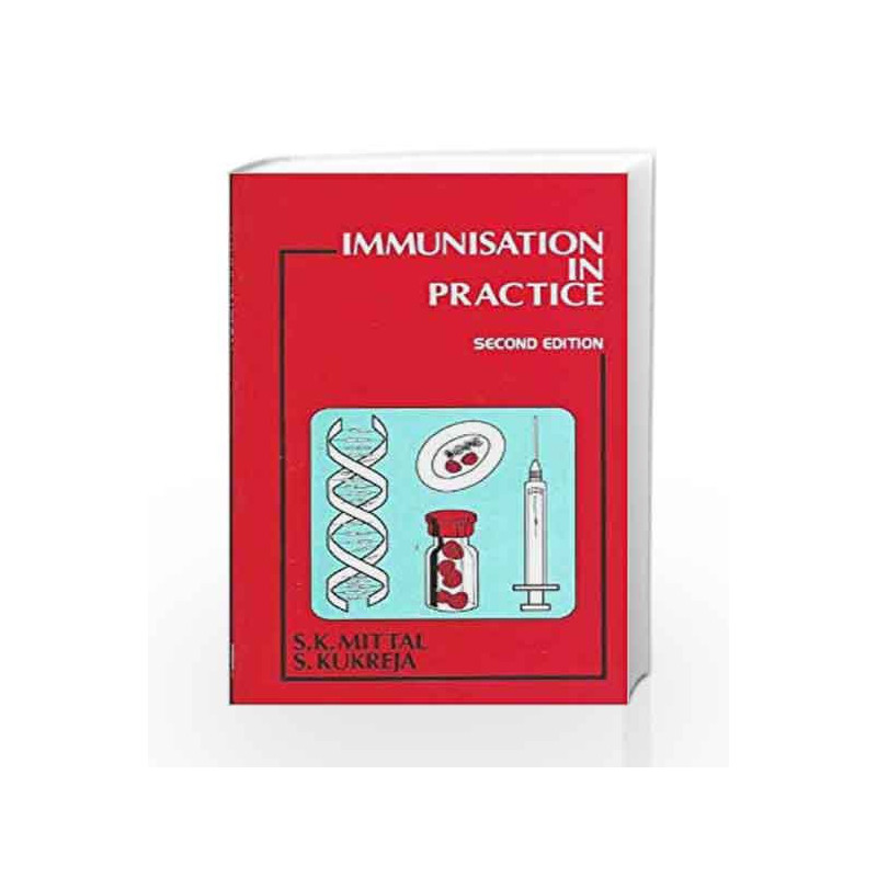 Immunization in Practice by Mittal S.K. Book-9788123909820