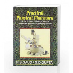 Practical Physical Pharmacy by Gaud R. S Book-9788123907376