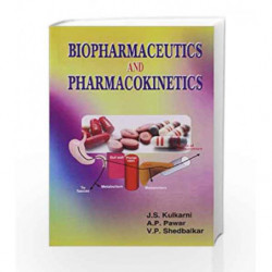 Biopharmaceutics and Pharmacokinetics by Kulkarni J.S. Book-9788123913070