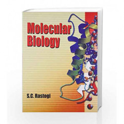 Molecular Biology by Rastogi S. C. Book-9788123913704