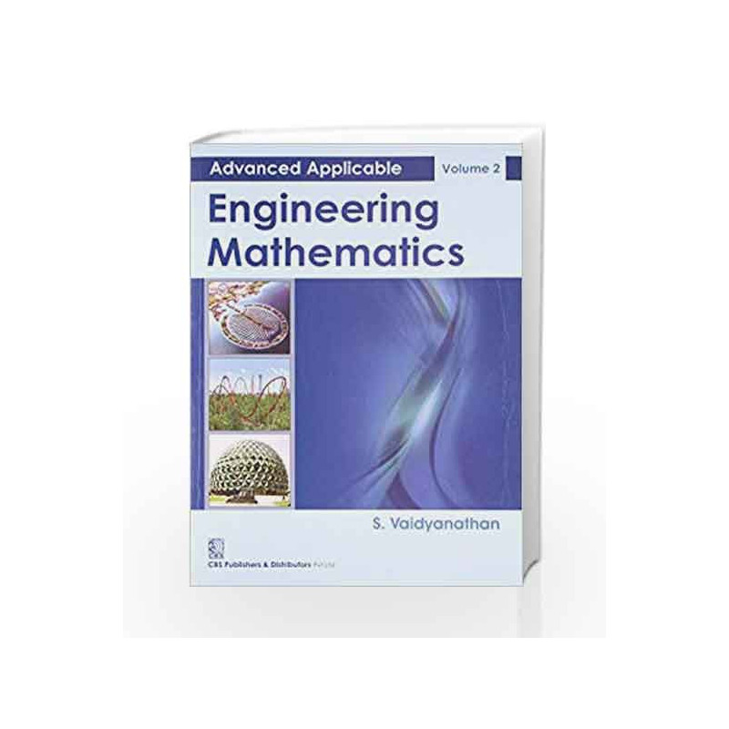Advanced Applicable Engineering Mathematics by Vaidyanathan .S Book-9788123922638