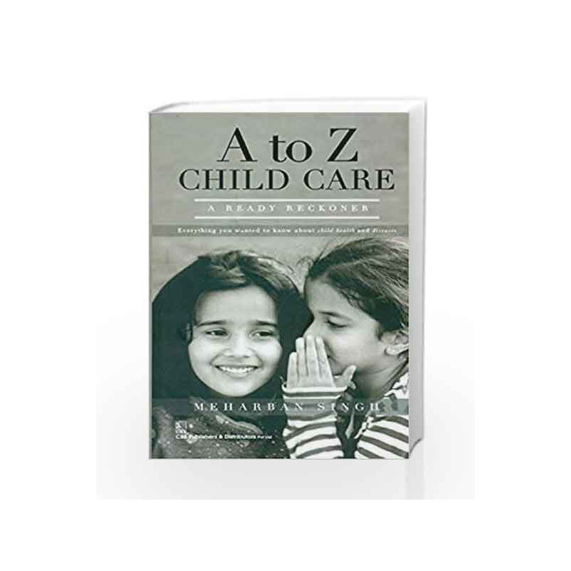 A to Z Child Care Pb by Singh M. Book-9788123925905