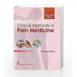 Clinical Methods in Pain Medicine, 2e (HB) by Das G. Book-9789386217424