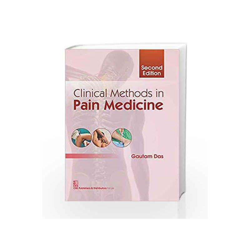 Clinical Methods in Pain Medicine, 2e (HB) by Das G. Book-9789386217424