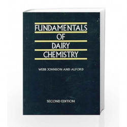 Fundamentals Of Dairy Chemistry by Webb B.H. Book-9788123911991