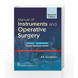 Manual of Instruments and Operative Surgery by Gvalani A.K. Book-9788123929460