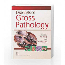 Essentials Of Gross Pathology (Pb 2017) by Tyagi Book-9789386217523