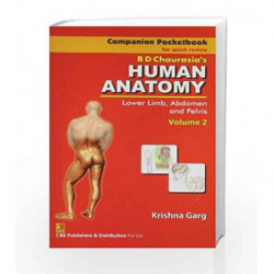 Companion Pocketbook for Quick Review B.D. Chaurasia's Human Anatomy: Lower Limb, Abdomen and Pelvis, Vol. 2 by Garg K Book-9788