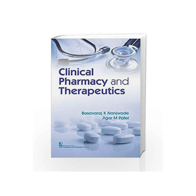 Clinical Pharmacy And Therapeutics (Pb 2018) by Nanjwade B K Book-9789387085176