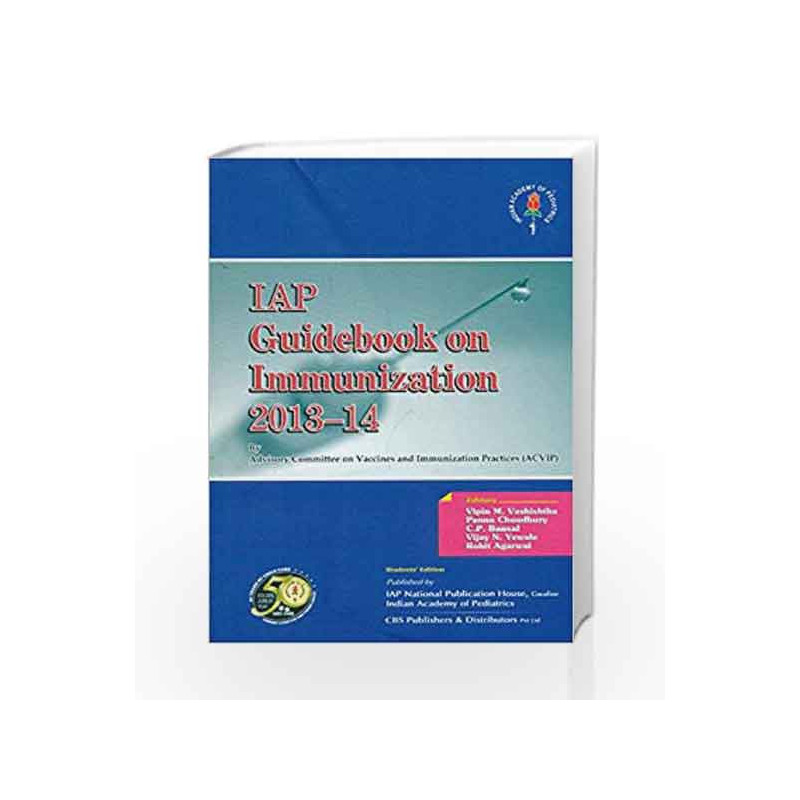 IAP Guidebook on Immunization 2013-14 by Vashishtha V.M. Book-9788123924540