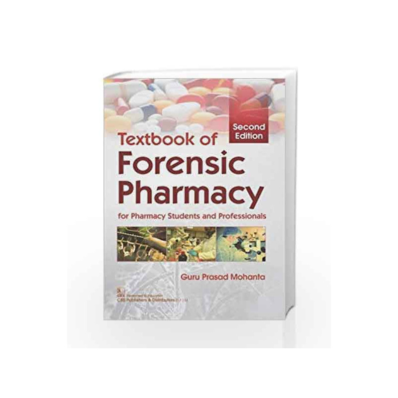 Textbook Of Forensic Pharmacy 2Ed (Pb 2018) by Mohanta G.P. Book-9789387085978