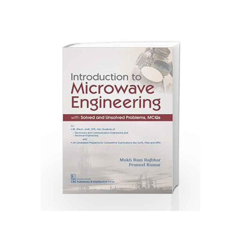 Introduction to Microwave Engineering by Rajbhar M R Book-9789387964839