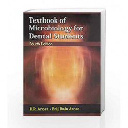 Textbk Microbiology Dental Students 4e by Arora D.R. Book-9788123927862