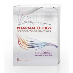 Pharmacology Specific Learning Objectives (Pb 2018) by Rege N N Book-9789386827968