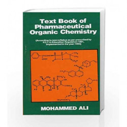 Textbook of Pharmaceutical Organic Chemistry by Ali M Book-9788123903651