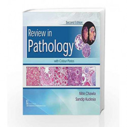 REVIEW IN PATHOLOGY WITH COLOUR PLATES 2ED (PB 2018) by Chawla N. Book-